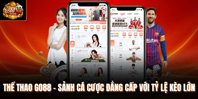 Thể thao Go88 có nhiều loại hình cá độ thưởng lớn